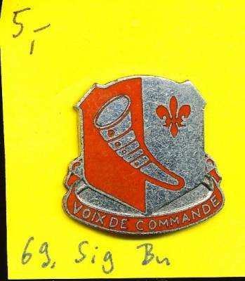 Unit Crest 69th Signal Battalion, Stacheln, hergestellt in Korea oder Japan